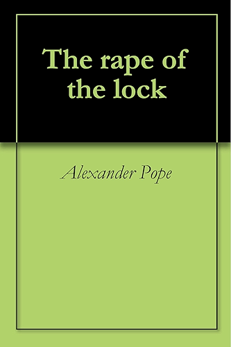 Download The rape of the lock (English Edition) PDF
