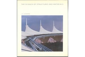The Science of Structures and Materials (Scientific American Library)