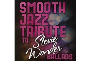 Smooth Jazz Tribute to Stevie Wonder