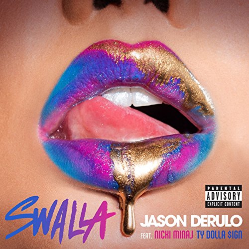 Swalla (feat. Nicki Minaj & Ty...