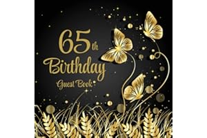 65th Birthday Guest Book: Gold Butterflies on Black Design | 65th Party Guest Sign In & Message Book | Gift Log | Memory Keep