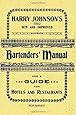 Harry Johnson's Bartenders Manual 1934 Reprint
