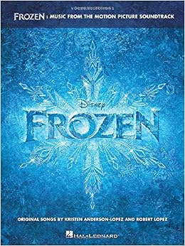 Frozen - Vocal Selections: Music from the Motion Picture Soundtrack Voice with Piano Accompaniment Frozen - Vocal Selections: Music from the Motion Picture Soundtrack Voice with Piano Accompaniment