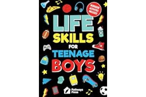 Life Skills For Teenage Boys | Advice on Being More Confident, Dating, Managing Your Money, Dealing With Peer Pressure, Healt