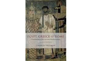 Egypt, Greece and Rome: Civilizations of the Ancient Mediterranean