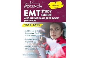 EMT Study Guide 2024-2025: 2 Practice Tests and NREMT Exam Prep Book [6th Edition]