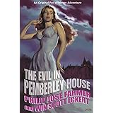 The Evil in Pemberley House: Volume I of the Memoirs of Pat Wildman