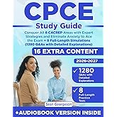 CPCE Study Guide: Conquer All 8 CACREP Areas with Expert Strategies and Eliminate Anxiety to Ace the Exam + 8 Full-Length Simulations (1280 Q&As with Detailed Explanations)