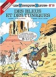 Les tuniques bleues, tome 10 : Des Bleus et des tuniques by 