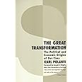 The Great Transformation: The Political and Economic Origins of Our Time