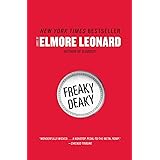 Freaky Deaky: A Novel