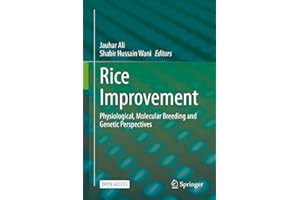 Rice Improvement: Physiological, Molecular Breeding and Genetic Perspectives