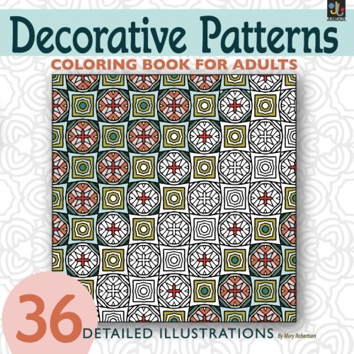Decorative Patterns: Coloring Book for Adults