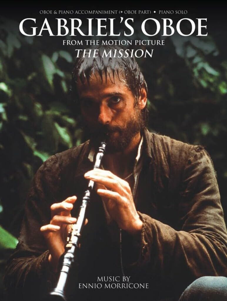 Gabriel's Oboe Sheet Music for Oboe & Piano | Piano Solo or Oboe with Piano Accompaniment by Ennio Morricone | Intermediate Film Theme from The Mission | Expressive Performance Edition