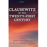 Clausewitz in the Twenty-First Century