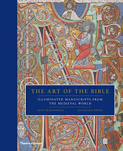 Masterpieces of Illumination: The World's Most Famous Manuscripts