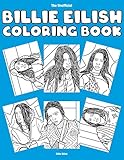 The Unofficial Billie Eilish Coloring Book by Eillie Bilish