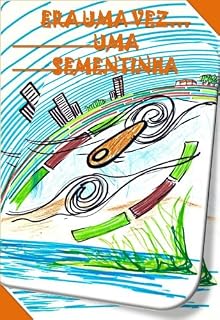 Livro Era Uma Vez... Uma Sementinha