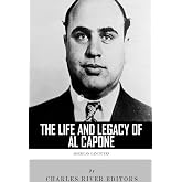 American Gangsters: The Life and Legacy of Al Capone