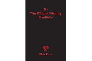 The Win Without Pitching Manifesto