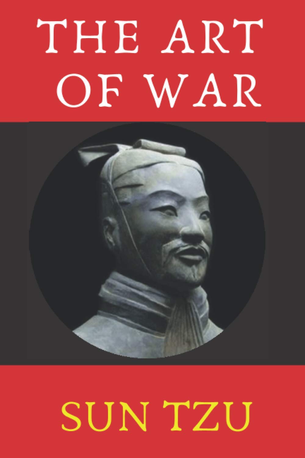 Sun Tzu The Art Of War 2019 New Edition Tzu Sun Giles Lionel 9781082510823 Amazon Com Books
