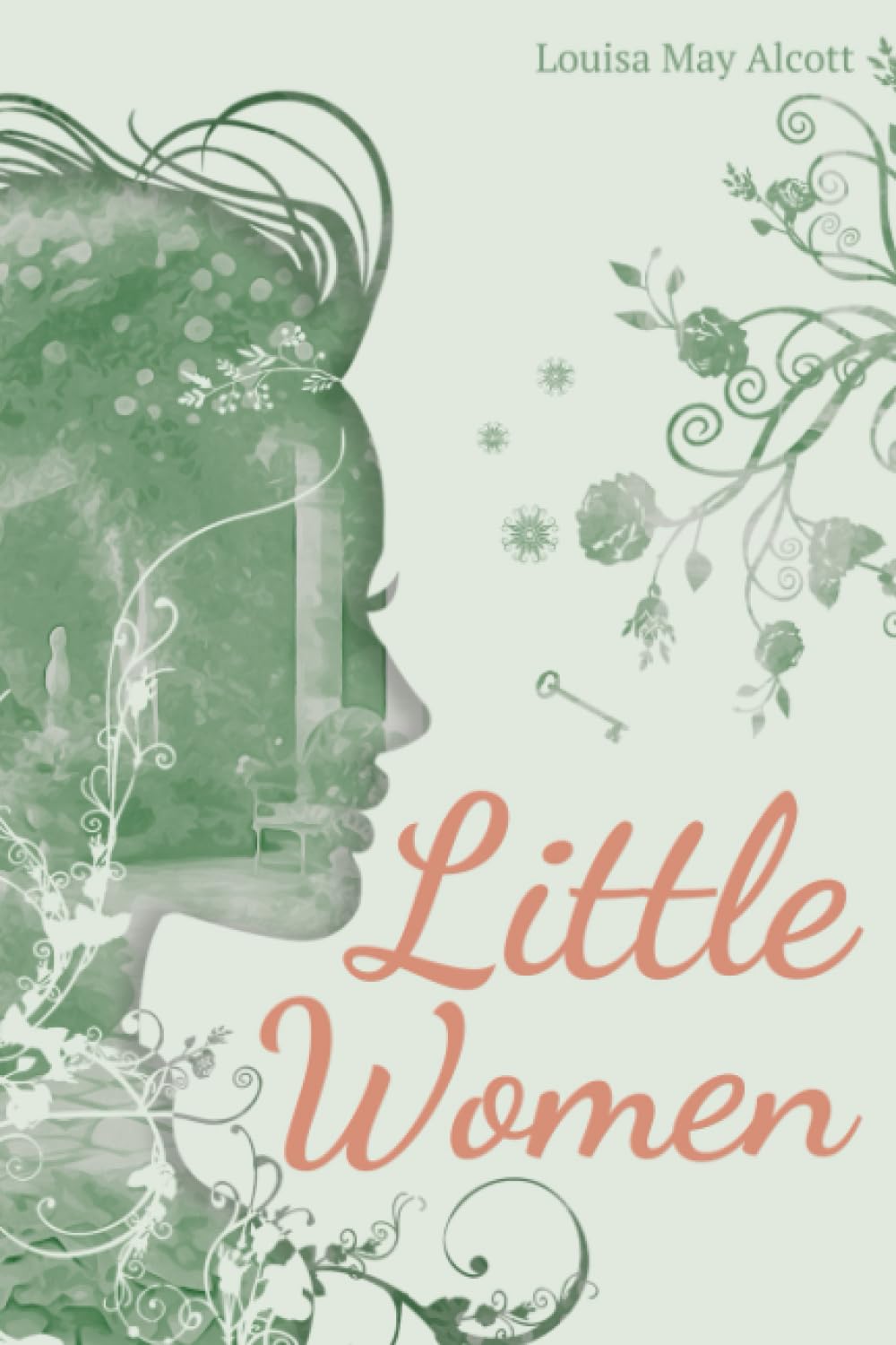 Little Women (Illustrated): The 1868 Classic Edition with Original Illustrations