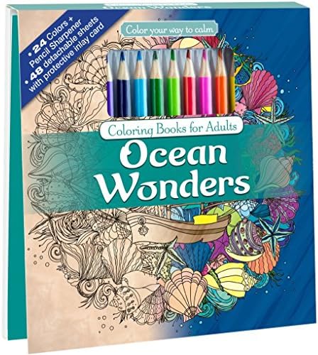Ocean Wonders Adult Coloring Book Set With 24 Colored Pencils And Pencil Sharpener Included: Color Your Way To Calm