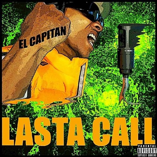 Amazon.com: Lasta Call [Explicit]: El Capitan: MP3 Downloads