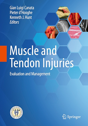 Download Muscle and Tendon Injuries: Evaluation and Management (English Edition) PDF
