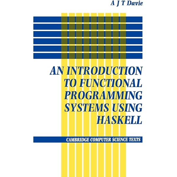 Introduction to Functional Programming using Haskell (2nd Edition