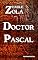 Livro DOCTOR PASCAL - EMILE ZOLA (WITH NOTES)(BIOGRAPHY)(ILLUSTRATED)
