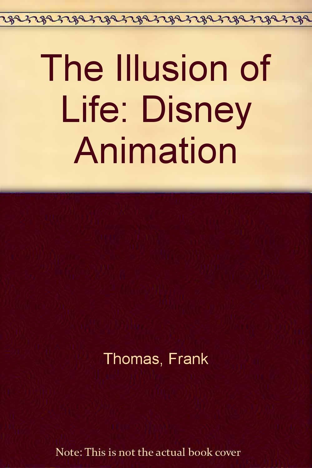 Amazon The Illusion Of Life Disney Animation Thomas Frank Johnston Ollie Genre Films