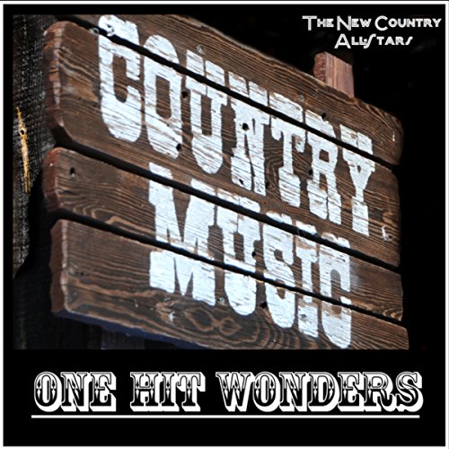 90S Country One Hit Wonders