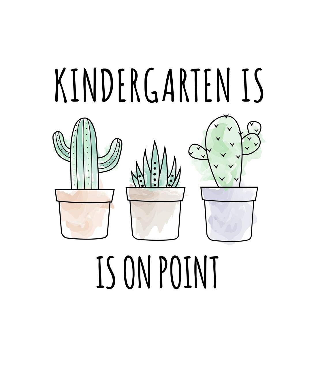 Kindergarten Is On Point Funny Quote Back To School Notebook Humorous Quote Sayings Journal Diary For Elementary School Students Boys Girls 1 Pages Of White Wide Ruled Lined Paper Kindergarten Is On Point Funny Quote Back To School Notebook Humorous Quote Sayings Journal Diary For Elementary School Students Boys Girls 1 Pages Of White Wide Ruled Lined Paper