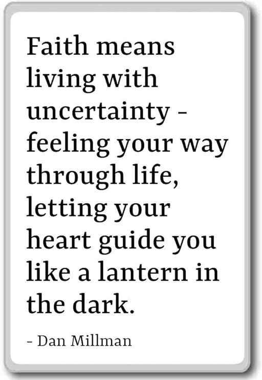 Fe significa vivir con inseguridad - Sensación Y... - Dan Millman ...