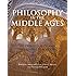 Philosophy in the Middle Ages: The Christian, Islamic, and Jewish Traditions