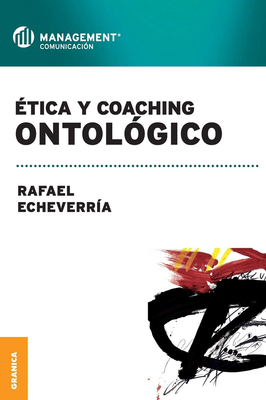 Etica Y Coaching Ontologico Echeverria Rafael Amazon Es Libros