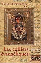 Les  colliers évangéliques