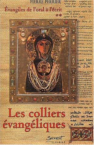 Les  colliers évangéliques