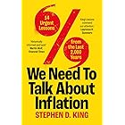 We Need to Talk About Inflation: 14 Urgent Lessons from the Last 2,000 Years
