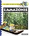 L'Amazonie by