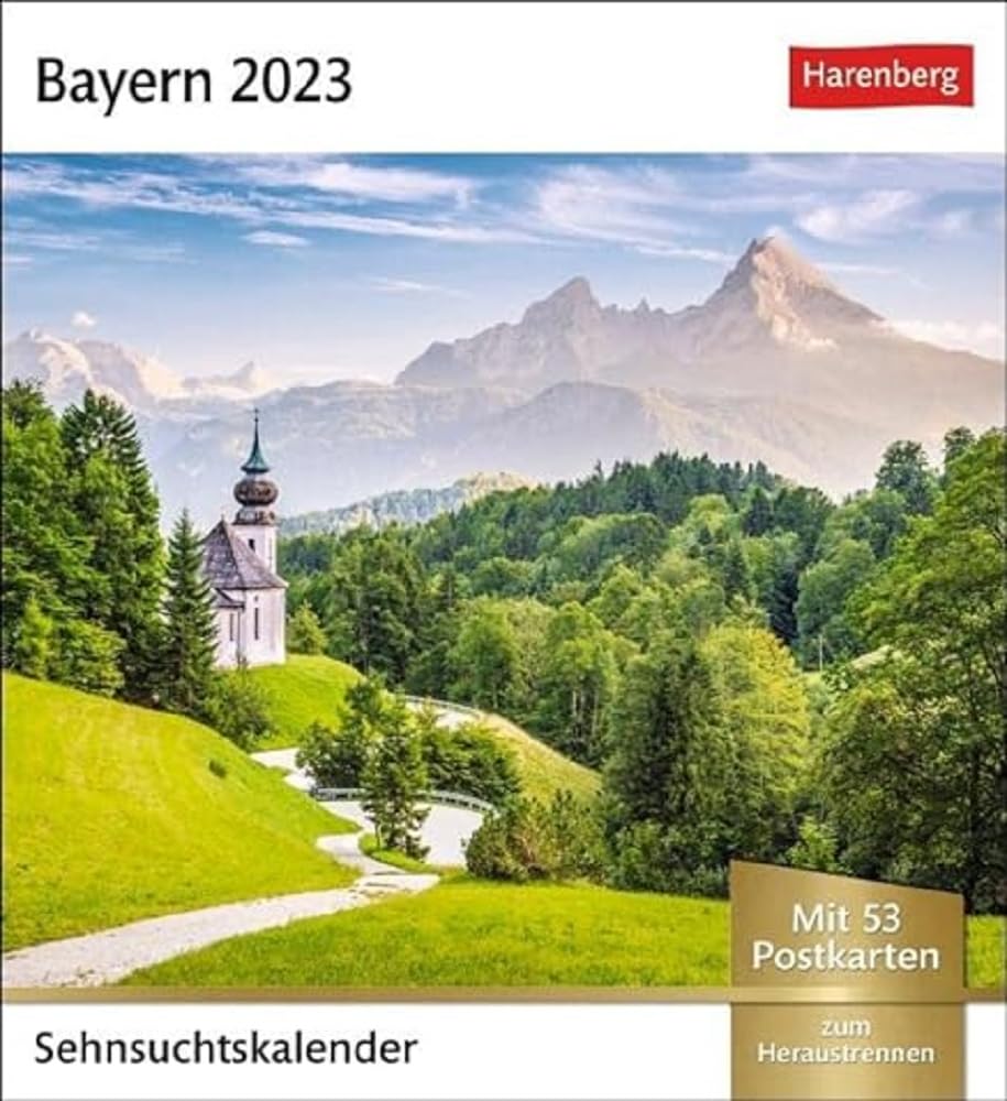 Bavaria Longing Calendar 2023. A Round Trip Through Rural Idyll. 53 Postcards in a Small Calendar for Standing or Hanging. Bavaria. Weekly Calendar with 53 Postcards