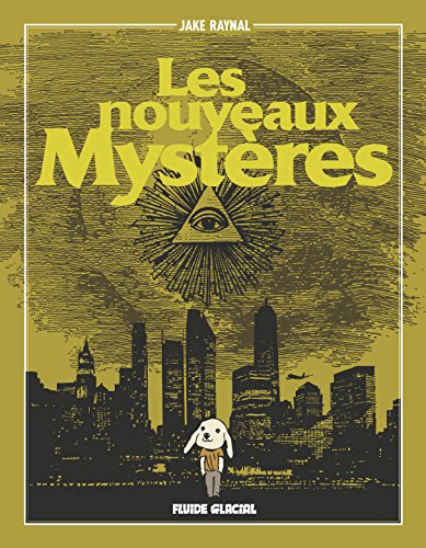 Les nouveaux mystères by Jake Raynal