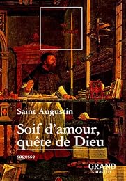 Soif d'amour, quête de Dieu
