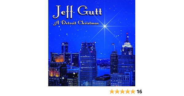 A Detroit Christmas By Jeff Gutt On Amazon Music Amazon Com