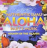 DREWS FAMOUS PARTY MUSIC:AUTHENTIC LUAU
