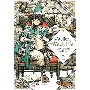 Atelier of Witch Hat 02: Das Geheimnis der Hexen