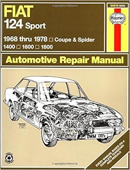 Fiat 124 Sport/Spider '68'78 (Haynes Repair Manuals): John ... wiring diagram fiat 124 sport 