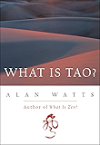What Is Tao?