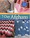 7-Day Afghans by 